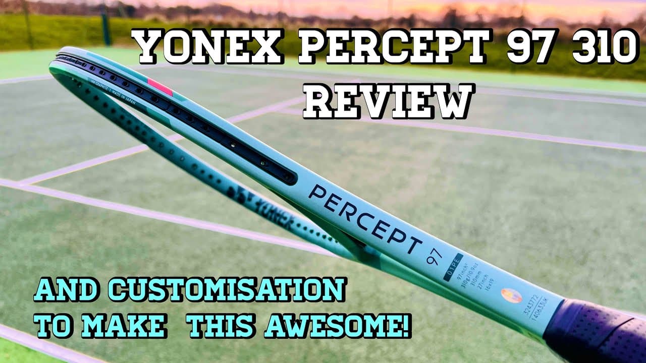 Yonex Percept 97 310 tennis racquet / racket review