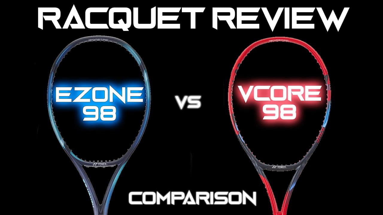 2023 Vcore 98 vs. Ezone 98 Racquet Review | The Vcore 98 is finally catching up to the Ezone