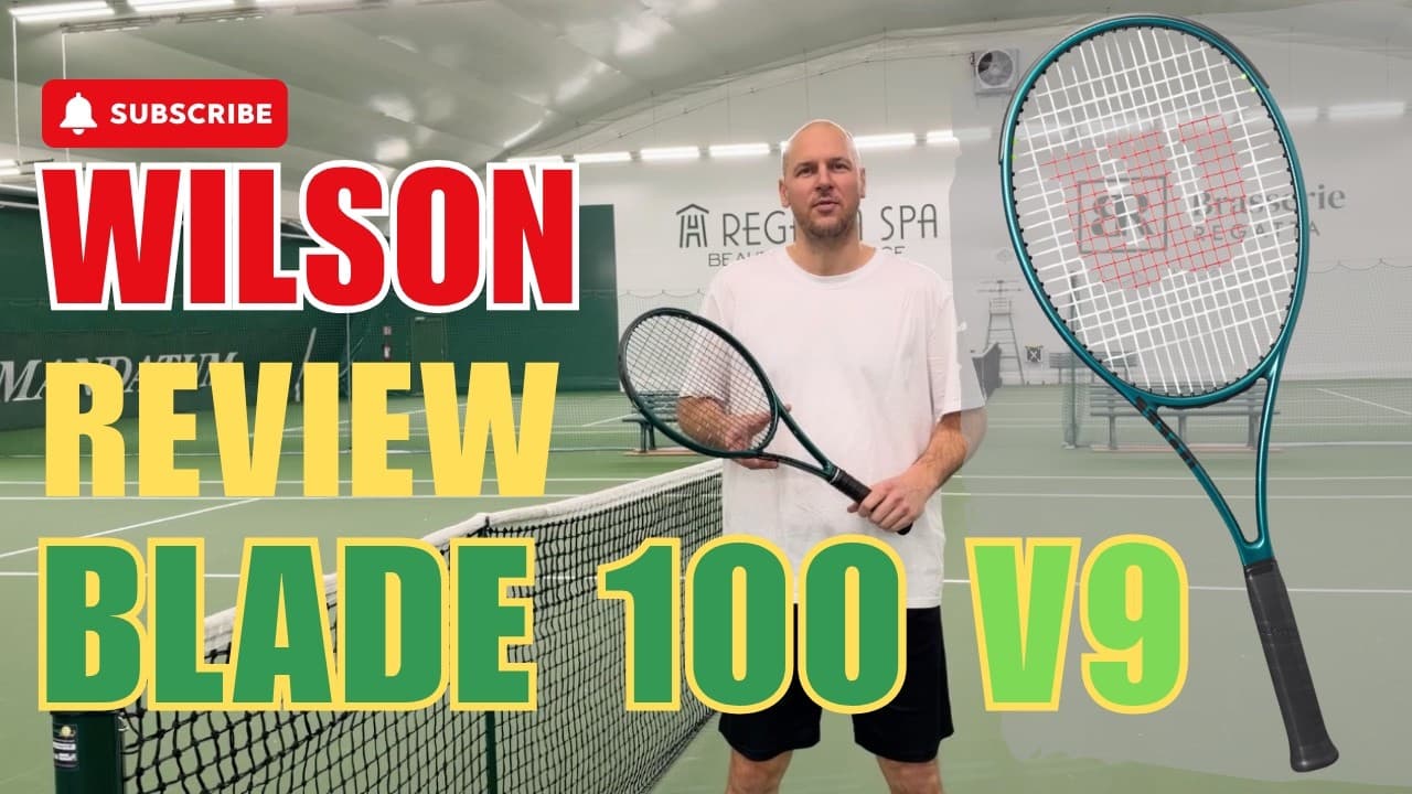 Wilson Blade 100 V9 Review