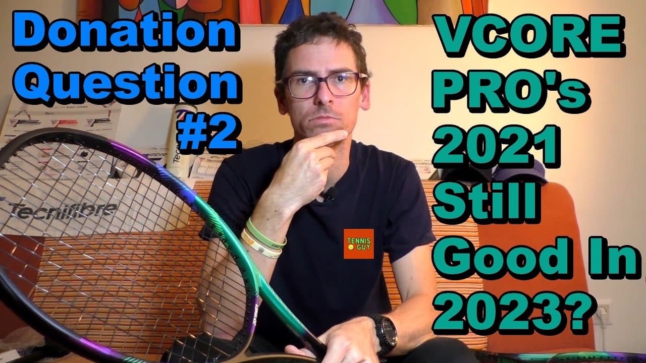 ❓ Donation Question #2: 🎾 Are Yonex Vcore Pro 2021 Tennis Rackets Still Great In 2023? 👌