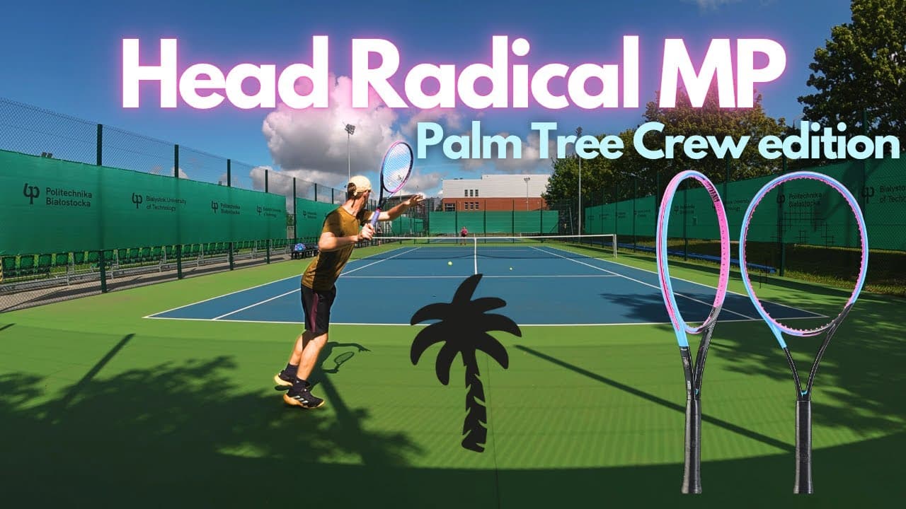 HEAD Radical MP Palm Tree Crew Edition – Review & Playtest 🌴🎾
