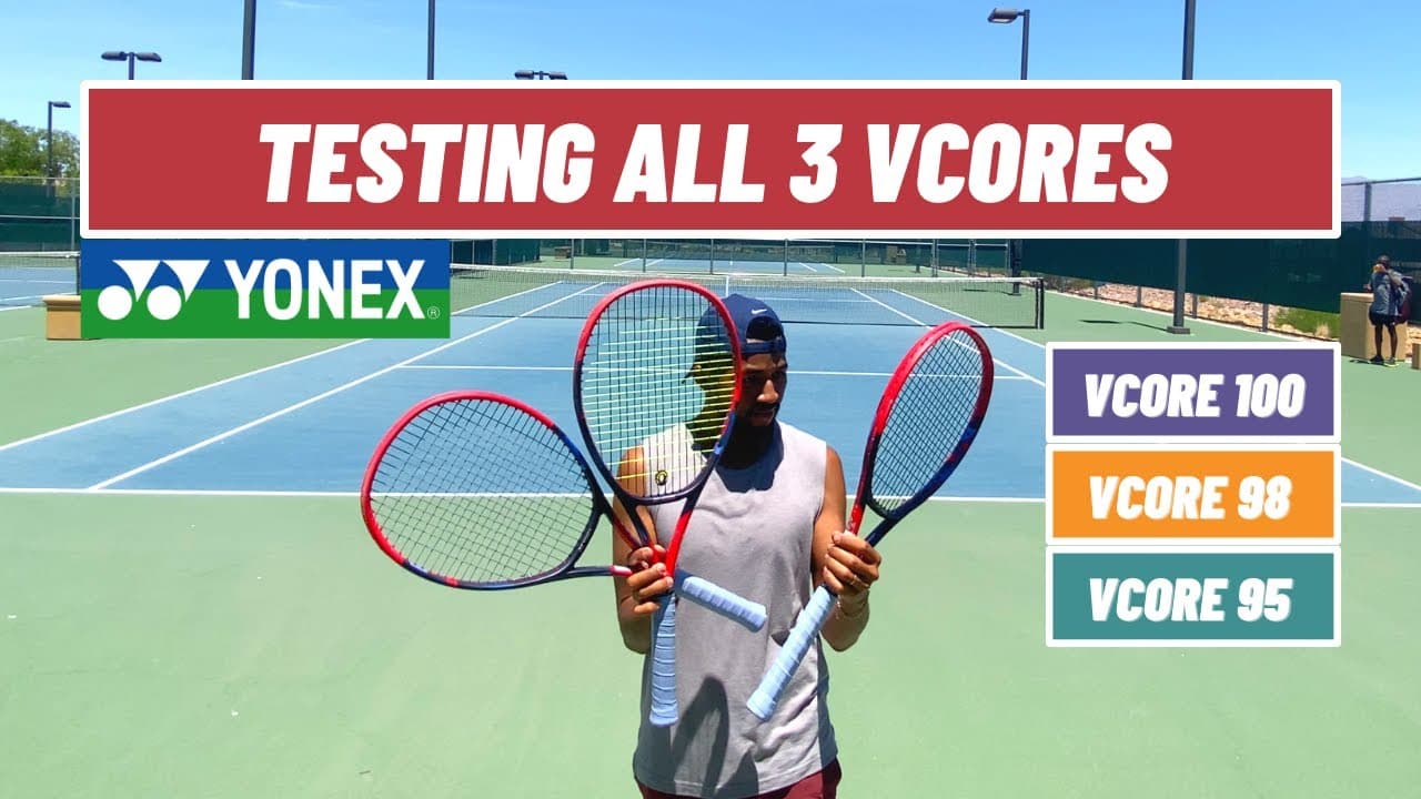 Watch this BEFORE you buy a NEW racket! | VCORE 95, VCORE 98, VCORE 100 Play test!