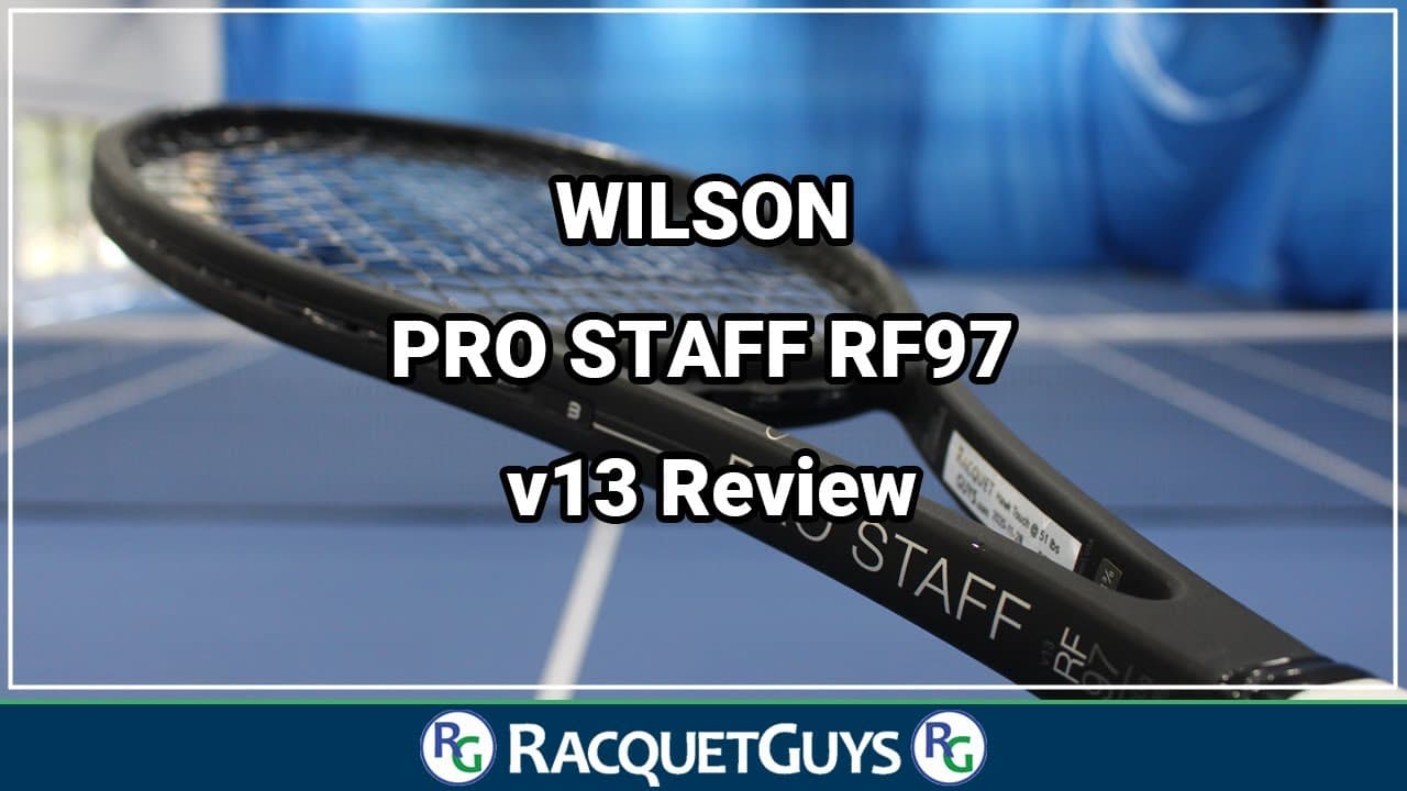 Wilson Pro Staff RF97 Autograph v13 Review