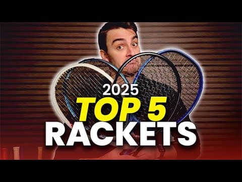 These are the Top 5 BEST Rackets of 2025 | Rackets & Runners