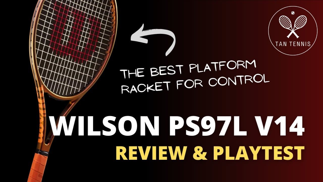 The BEST platform racket for control. Wilson Pro Staff 97L v14