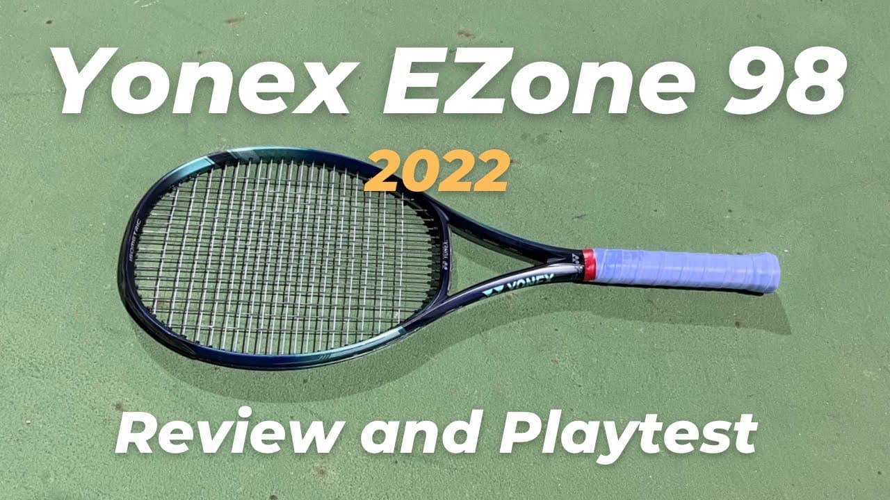 Yonex EZone 98 2022 Review and Playtest