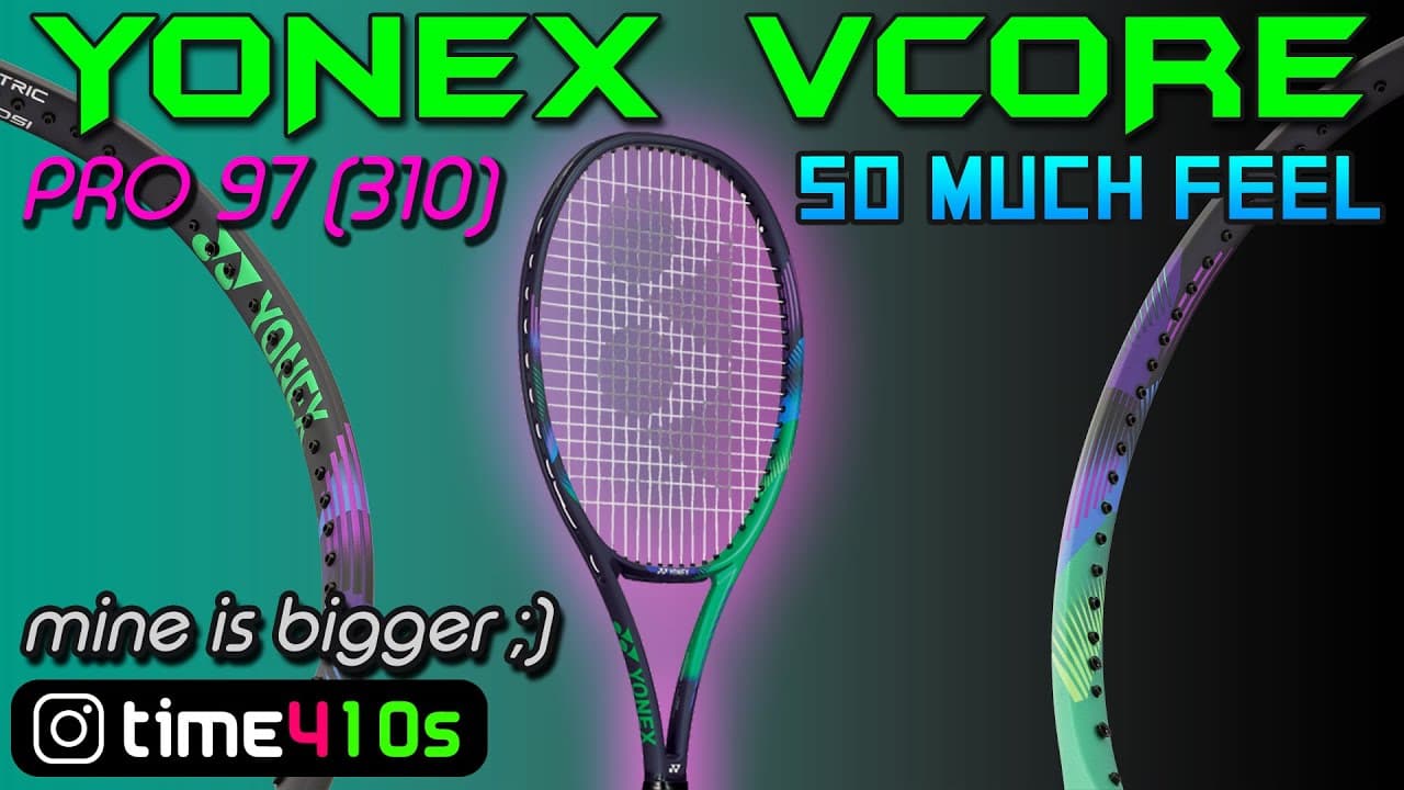 Reviewing 2021 Yonex VCORE PRO 97