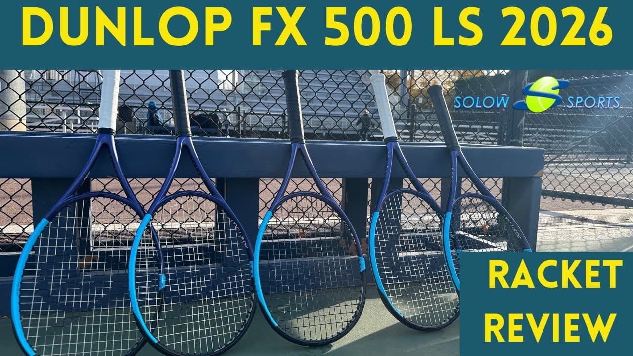 Dunlop FX500 LS 2026 Tennis Racket Review