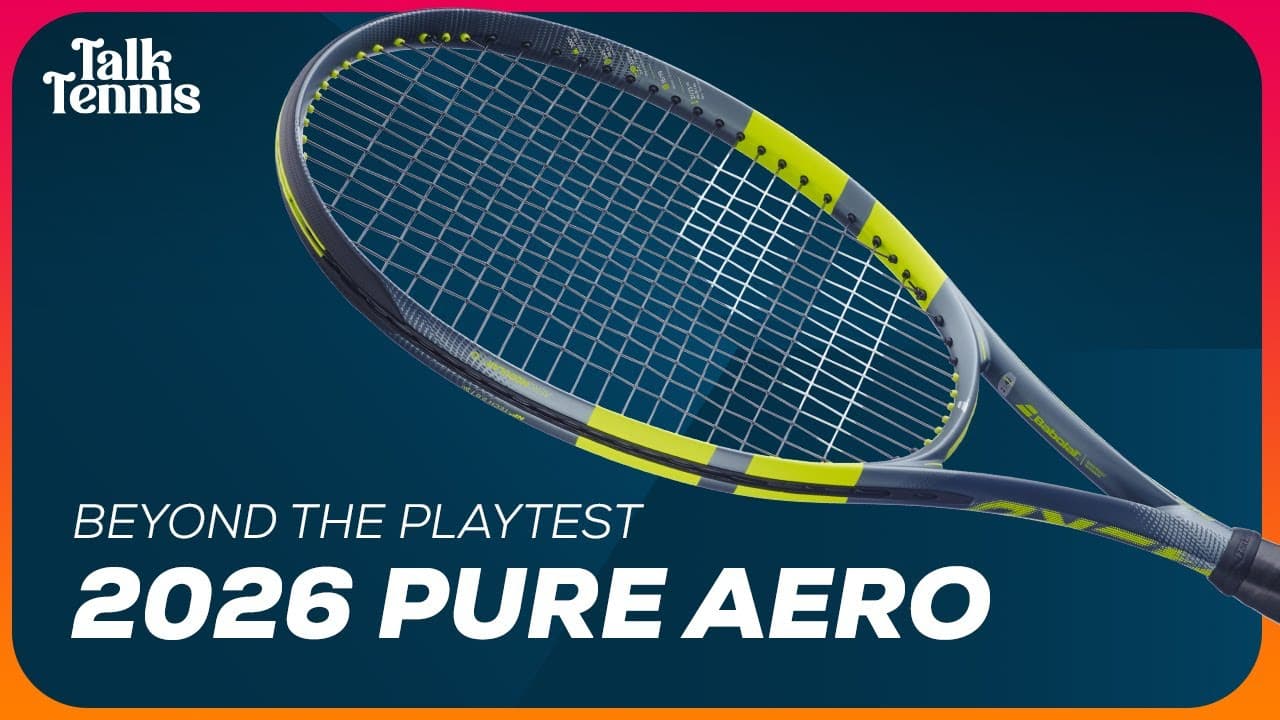Beyond the Playtest: 2026 Babolat Pure Aero Racquets & Why this Update Is So Good