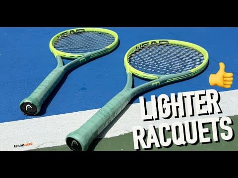 Your racquet is probably too heavy - HEAD Extreme Review