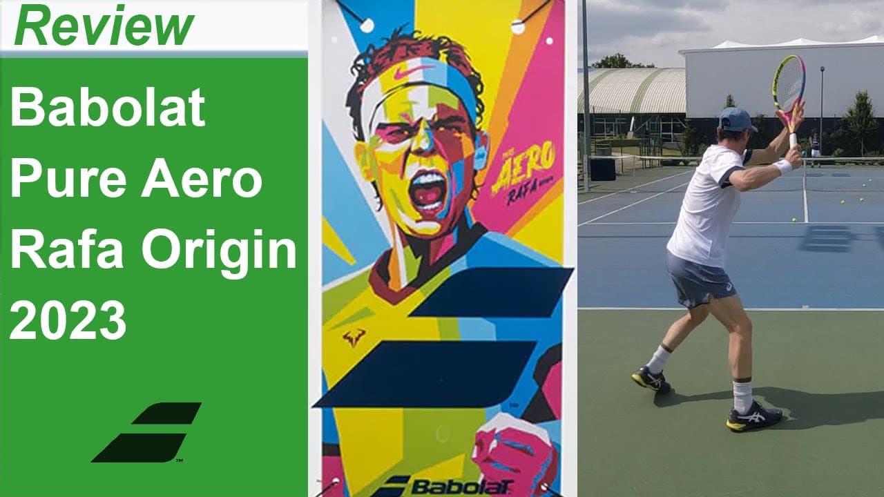 Babolat Pure Aero Rafa Origin - Nadal tennis racquet review