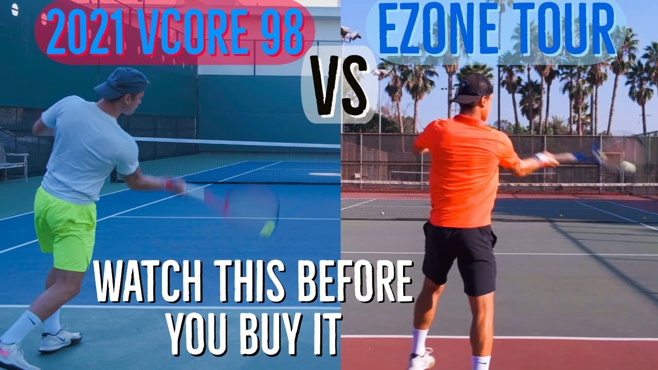 2021 VCORE 98 VS EZONE 98 - Racket Comparison By Former Top 400 and D1 Player