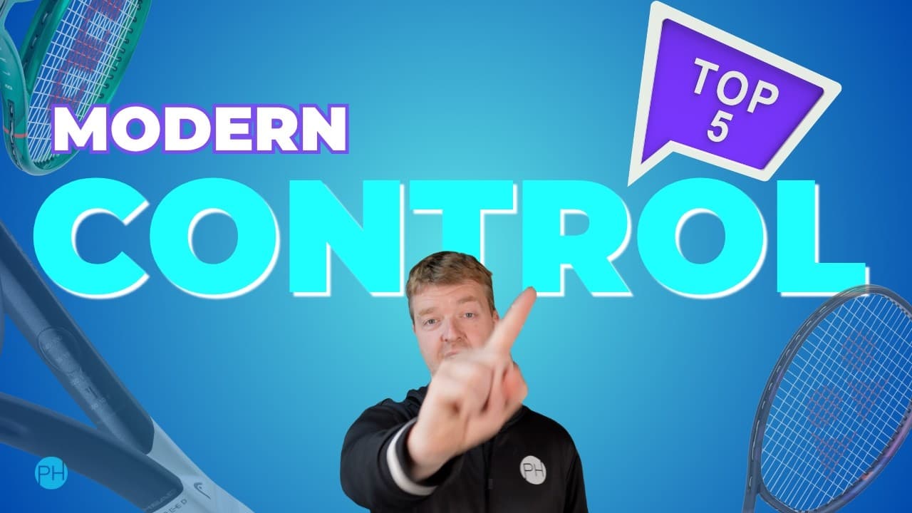 TOP 5 CONTROL RACKETS | Which One Should You Buy? | Tennis RAcket Review | PH Tennis